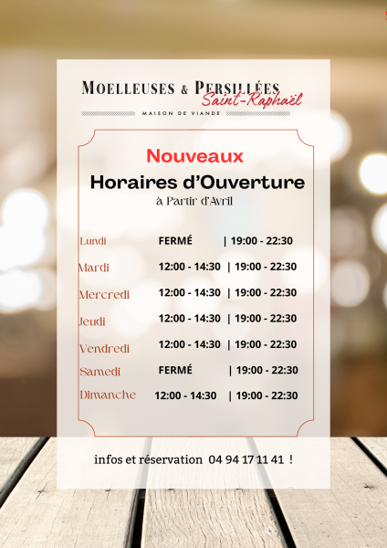Les horaires d'ouvertures
